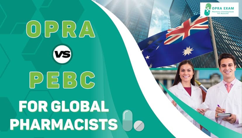 OPRA VS PEBC For Global Pharmacists