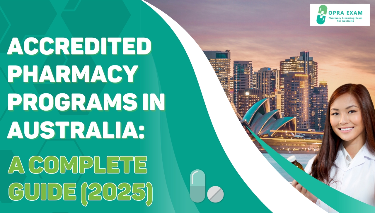 Accredited Pharmacy Programs in Australia | A Complete Guide (2025) 